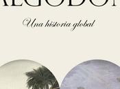 interesante documentado libro imperio algodón, historia global"
