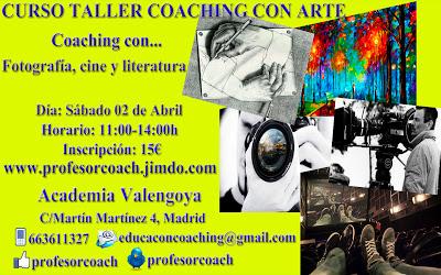 Curso Taller Coaching con Arte. Coaching con fotografías, cine y literatura