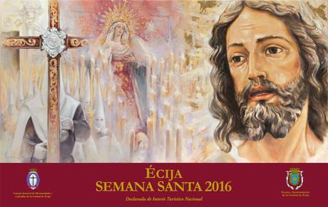 Cartel anunciador de la Semana Santa de 2016 de Écija