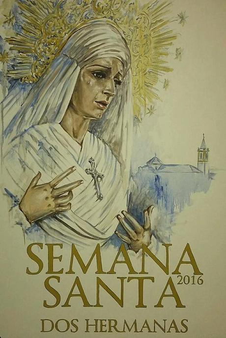 Cartel anunciador de la Semana Santa de 2016 de Dos Hermanas