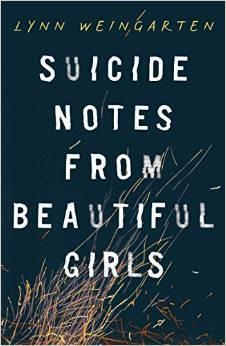 Reseña: Notas Suicidas de Chicas Hermosas de Lynn Weingarten