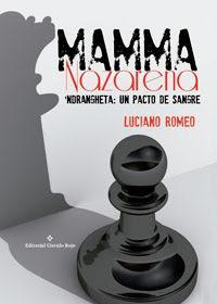 http://editorialcirculorojo.com/mamma-nazarena-ndrangheta-pacto-sangre/