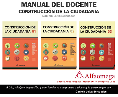 Manuales de Constrccíon de Ciudadanía de Alfaomega Grupo Editor. Para docentes