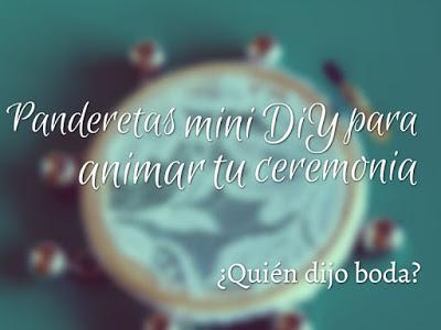 Panderetas mini DiY para animar tu ceremonia