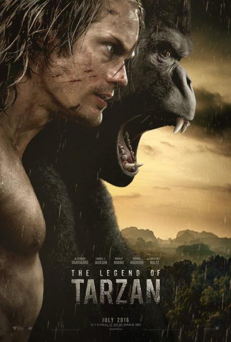 Nuevo afiche y tráiler de #TheLegendOfTarzan. Estreno en cines, 1 de Julio del 2016