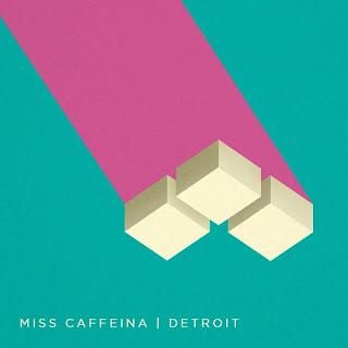 [Disco] Miss Caffeina - Detroit (2016)