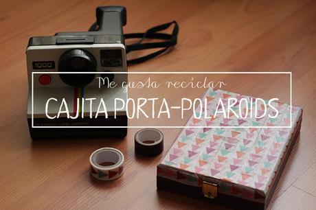 Me gusta reciclar: de caja de cartera a porta-polaroids