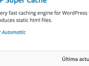 Solucionar problemas activación instalación SuperCache WordPress