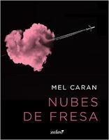 Nubes de Fresa || Autor: Mel Caran 