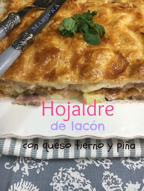 Hojaldre De Lacón Con Queso Tierno Y Piña