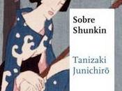 “Sobre Shunkin”, Tanizaki Junichiro