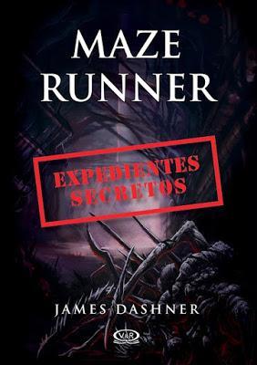 Sorteo Internacional: 'Maze Runner. Expedientes Secretos' de James Dashner