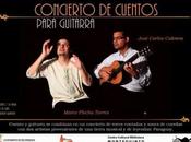Cuentos para adultos: “Concierto cuentos guitarra” Marco Flecha José Carlos Cabrera