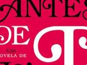 antes ti", Jojo Moyes