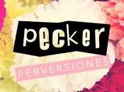[Disco] Pecker Perversiones (2016)