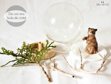 Diy básico con una bola de cristal en el que el protagonista será un pequeño oso