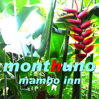 Monthuno - Mambo Inn