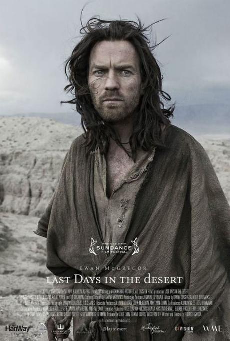 Afiche y tráiler de #LastDaysInTheDesert con #EwanMcGregor como #Jesús