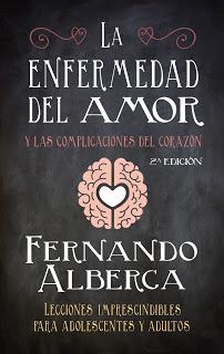 La enfermedad del amor y las complicaciones del corazón  — Fernando Alberca
