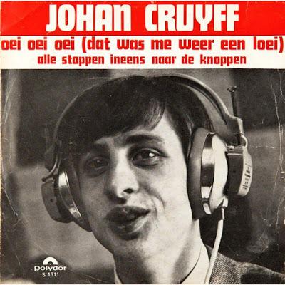 [Clásico Telúrico] Johan Cruyff - Oei Oei Oei (Dat Was Me Weer Een Loei) (1969)