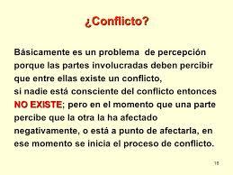 SI NO HAY CONFLICTO, NO HAY PROBLEMA