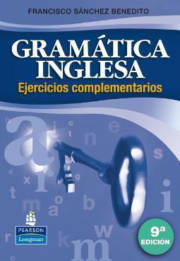 Gramática Inglesa Ejercicios 9ª Edición Ejercicios complementarios