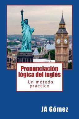 Pronunciación lógica del inglés