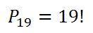 P(19) = 19!