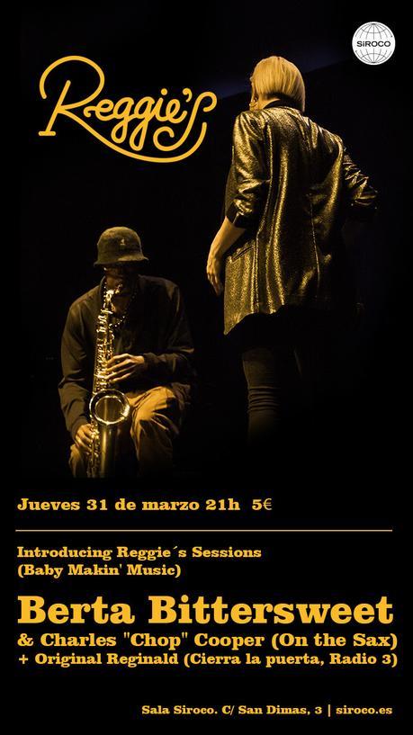 Introducing Reggie´s Sessions en Siroco