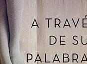 través palabras Iris T.Hernández