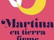 Martina tierra firme