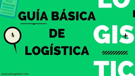 SERVICIO AL CLIENTE EN LOGÍSTICA. GUÍA DE LOGÍSTICA BÁSICA