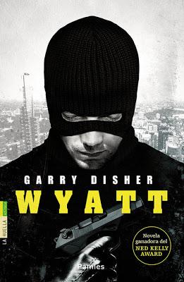 Wyatt. Garry Disher