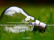 Obsolescencia. Comprar, tirar vuelta empezar