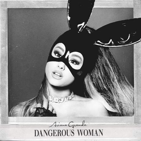 nuevo álbum Ariana Grande Dangerous Woman