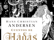 Foto reseña: Cuentos hadas Hans Christian Andersen