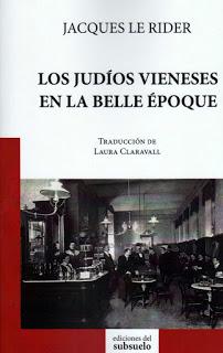 Los judíos vieneses de la Belle Èpoque en El Mundo