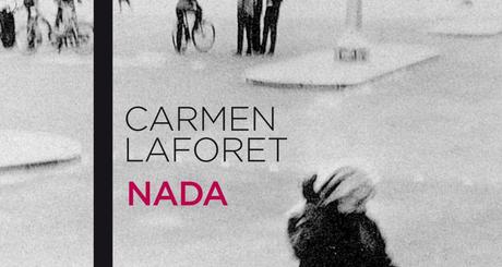 Uno al Mes: Nada, de Carmen Laforet