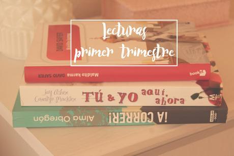 Mis lecturas del primer trimestre Mis lecturas del primer trimestre