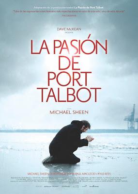 La pasión de Port Talbot. La teatralidad a otro nivel