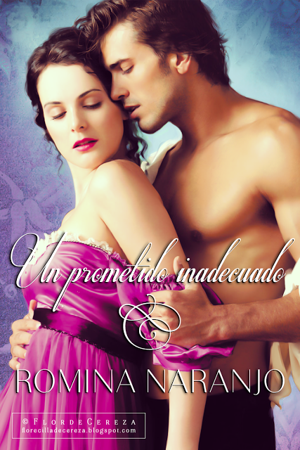 Reseña | Un prometido inadecuado, Romina Naranjo