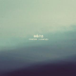 [Disco] Sáez - Camina Conmigo (2015)