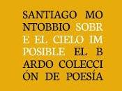 "Sobre cielo imposible": destino muerto