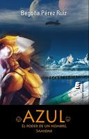 Reseña - Azul, El Poder De Un Nombre. Samidak