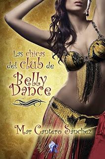 Reseña n° 44: Las chicas del club de Belly Dance | Mar Cantero Sánchez
