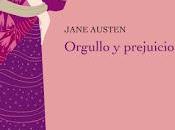 Orgullo Prejuicio Jane Austen (reseña)