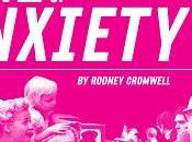 Rodney Cromwell presenta Anxiety Threshold Festival