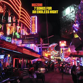 [Disco] Mazoni - 7 Songs For An Endless Night (2016)