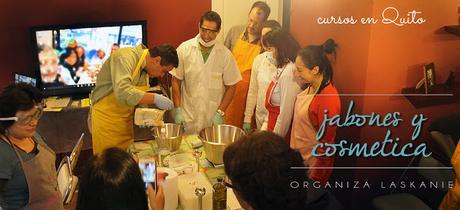 Quito, Ecuador, próximas Jornadas de Certificación en Jabonería Artesanal