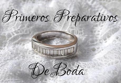 Primeros preparativos de boda